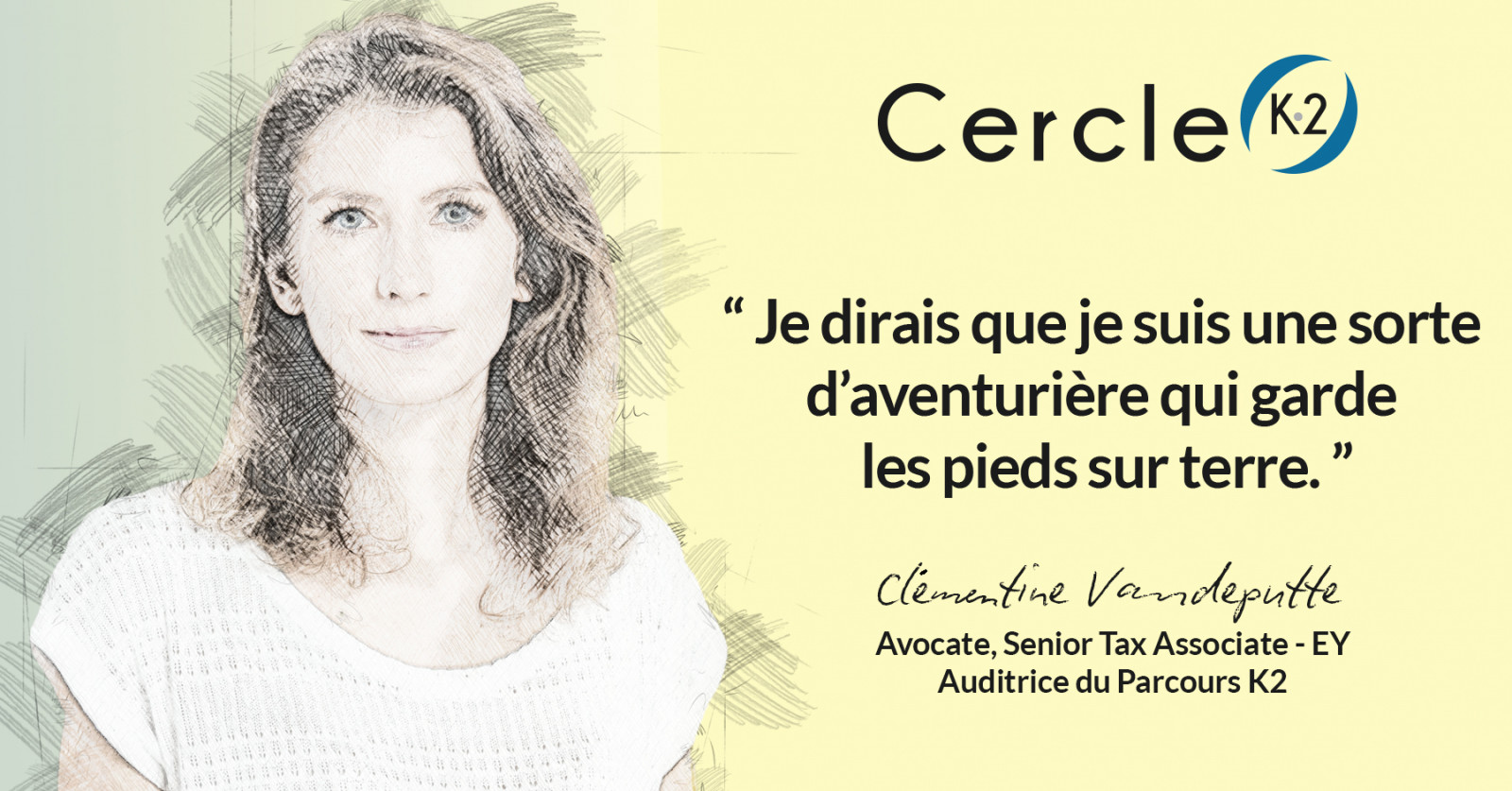 Entretien avec Clémentine Vandeputte - Cercle K2