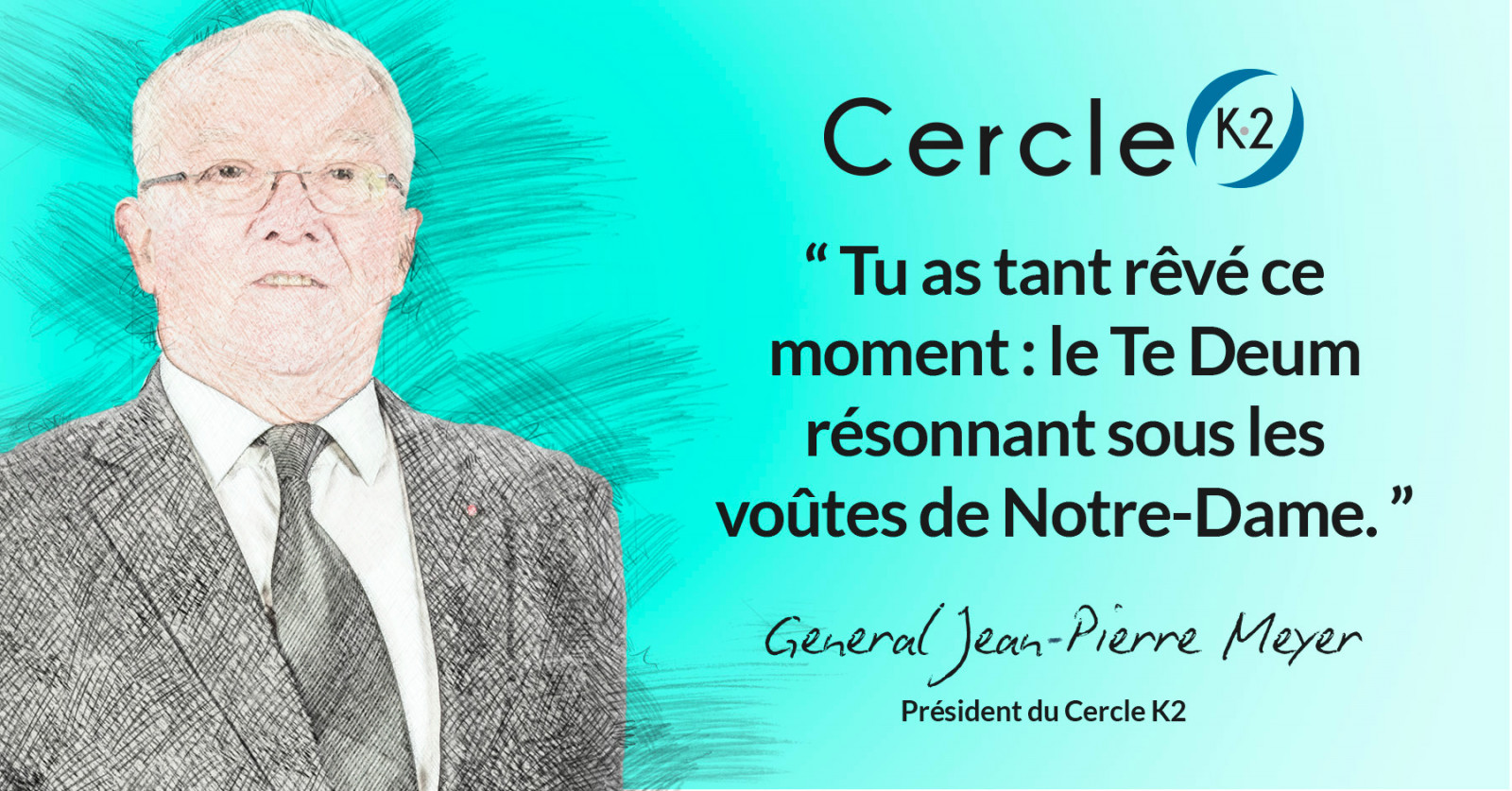 Hommage à mon camarade Jean-Louis Georgelin - Cercle K2