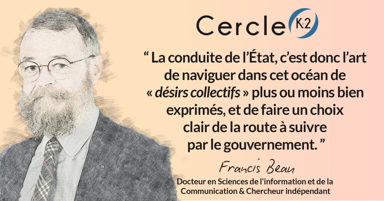 Du gouvernement des hommes, de la conduite de l’État et du bon régime politique - Cercle K2