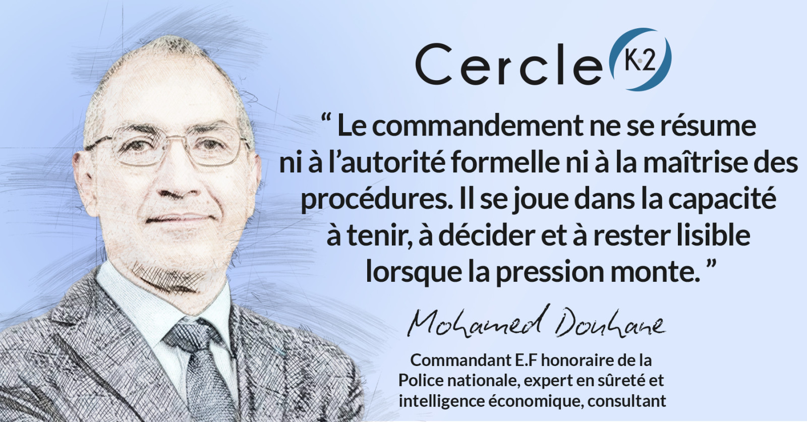 Commander sous pression : ce que l’expérience m’a appris - Cercle K2